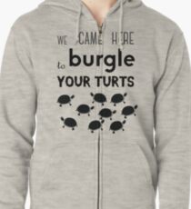 your turts Zipped Hoodie