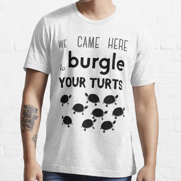your turts Essential T-Shirt