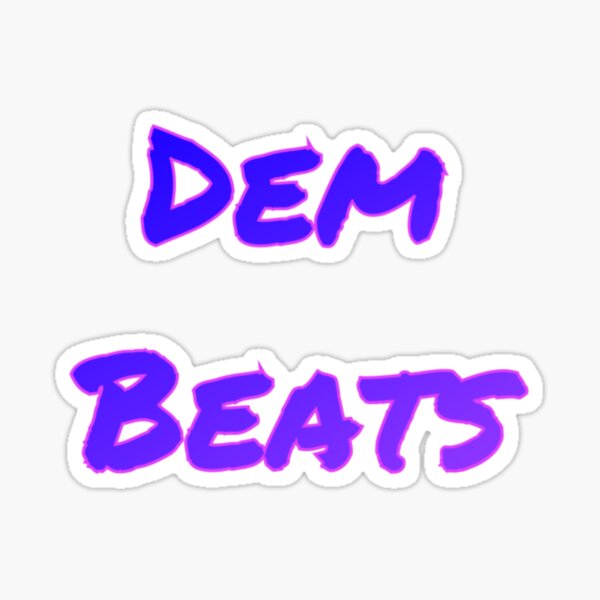 Dem Beats Sticker