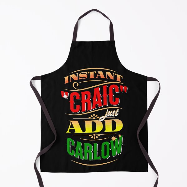 Item preview, Instant Craic Just Add Carlow designed and sold by OliDesigns.
