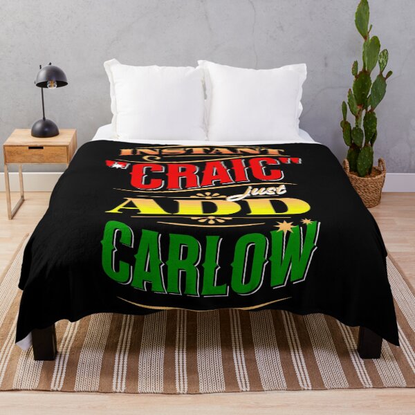 Item preview, Instant Craic Just Add Carlow designed and sold by OliDesigns.