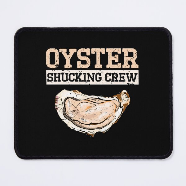 Item preview, Oyster Shucking Crew-oyster Gifts designed and sold by belladesign7.