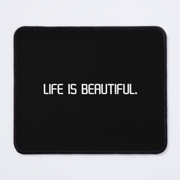 Item preview, Life is beautiful. designed and sold by IMCDT.