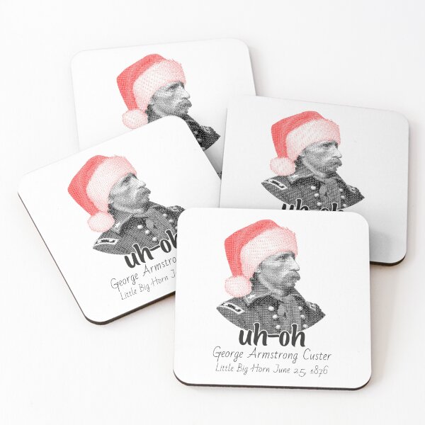 Item preview, uh-oh George Armstrong Custer Wearing a Christmas hat little big horn June 25, 1876 designed and sold by Tattoohouse.