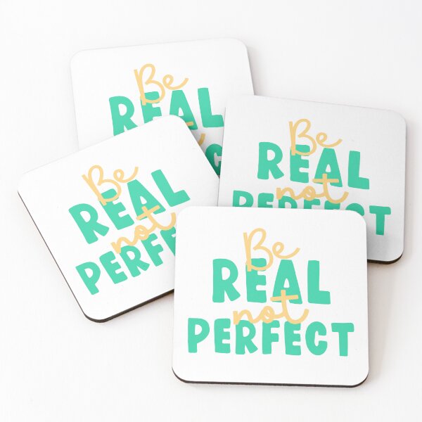 Item preview, Be Real, Not Perfect Positivity Vibes designed and sold by MoodyLuna.
