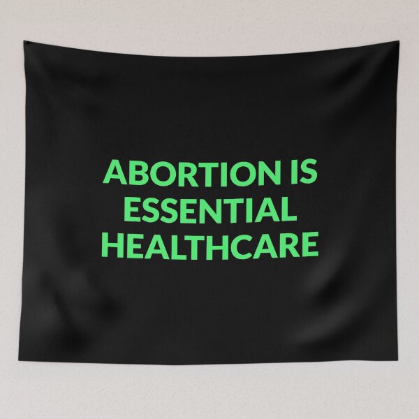 Item preview, Abortion Is Essential Healthcare designed and sold by Inspirationmotivation.