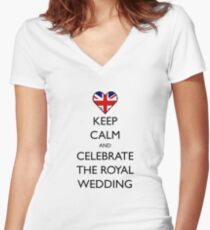 Keep Calm and Celebrate the Royal Wedding Women's Fitted V-Neck T-Shirt