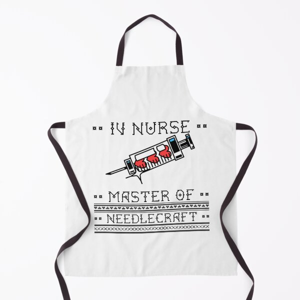 Item preview, IV Nurse - Master of Needlecraft designed and sold by Whackadoodletee.