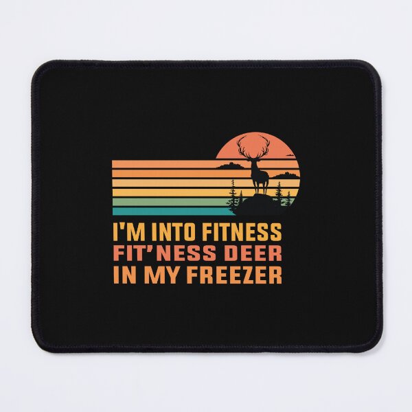 Item preview, i'm into fitness  fit’ness deer  in my freezer  designed and sold by Salahboulehoual.