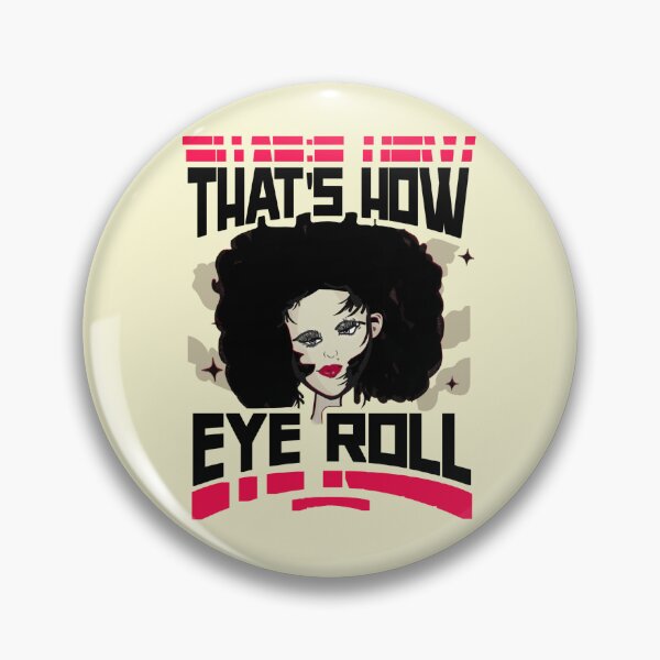 Item preview, So the eyes roll designed and sold by vibeno1.
