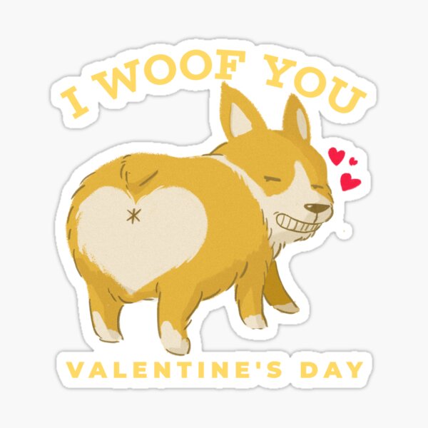 Item preview, Corgi Valentines Day,  "I Woof You!"  designed and sold by Mariana Piana.