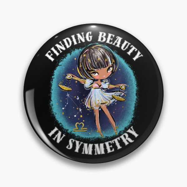 Item preview, Finding Beauty In Symmetry. libra astrological sign designed and sold by ZodiacWonders.