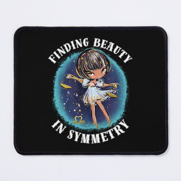 Item preview, Finding Beauty In Symmetry. libra astrological sign designed and sold by ZodiacWonders.