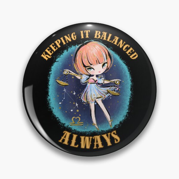 Item preview, Keeping It Balanced, Always. libra sign designed and sold by ZodiacWonders.