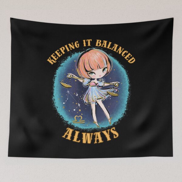 Item preview, Keeping It Balanced, Always. libra sign designed and sold by ZodiacWonders.
