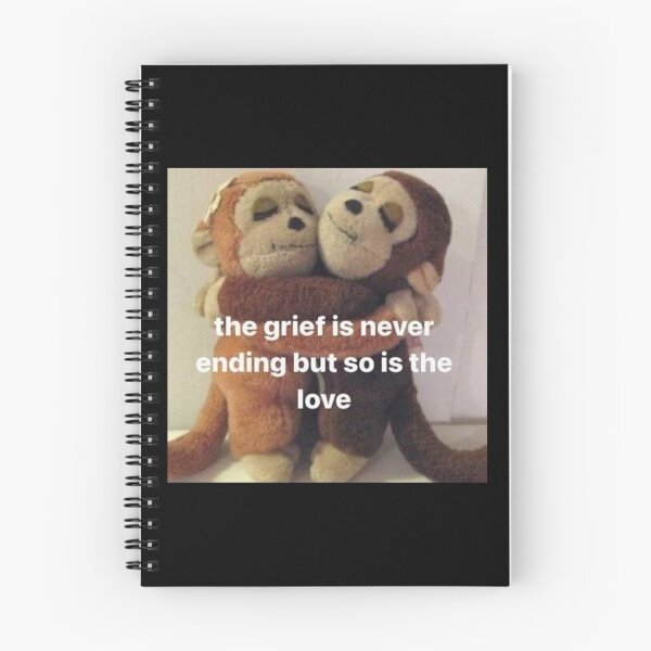 Item preview, the grief is never ending but so is the love monkey meme funny positivity silly kitty hopecore designed and sold by bubbleiel.