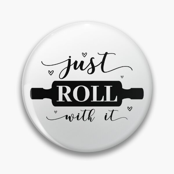 Item preview, Roll with it designed and sold by OYLOS.