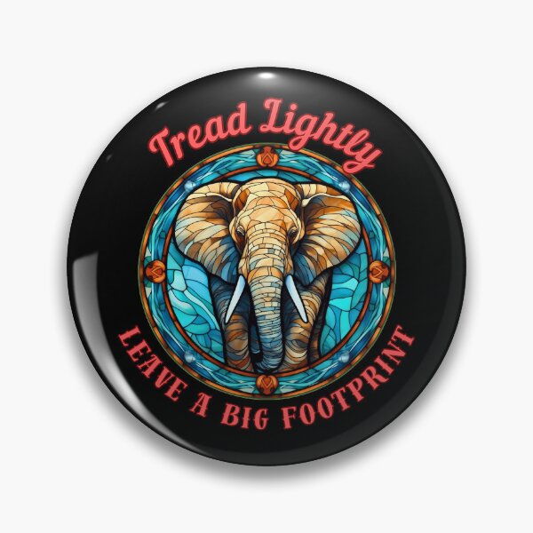 Item preview, Tread Lightly, Leave A Big Footprint. colorful elephant designed and sold by ElephantVibes.