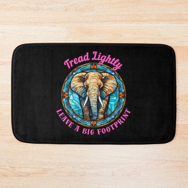 Item preview, Tread Lightly, Leave A Big Footprint. elephant head designed and sold by ElephantVibes.