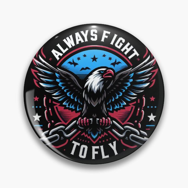 Item preview, Always Fight to Fly designed and sold by ccardenas.