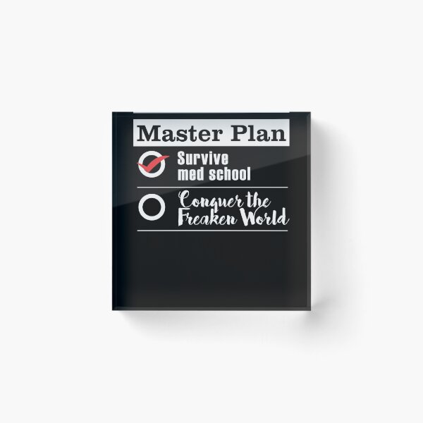 Item preview, Master Plan: Survive Med School  designed and sold by Pricity Designs.