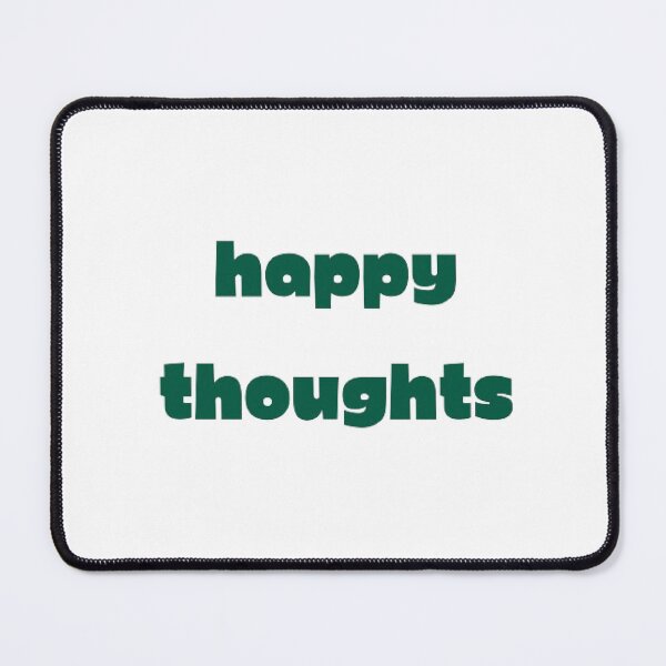 Item preview, Happy Thoughts designed and sold by Drizza.