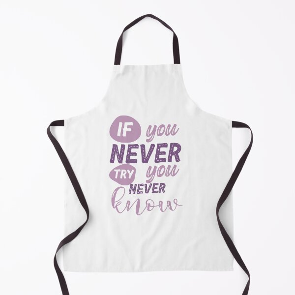 Item preview, İf you never try designed and sold by Keepsie Archives by SMA.