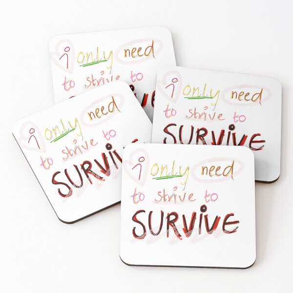 Item preview, I only need to strive to survive designed and sold by lukked.