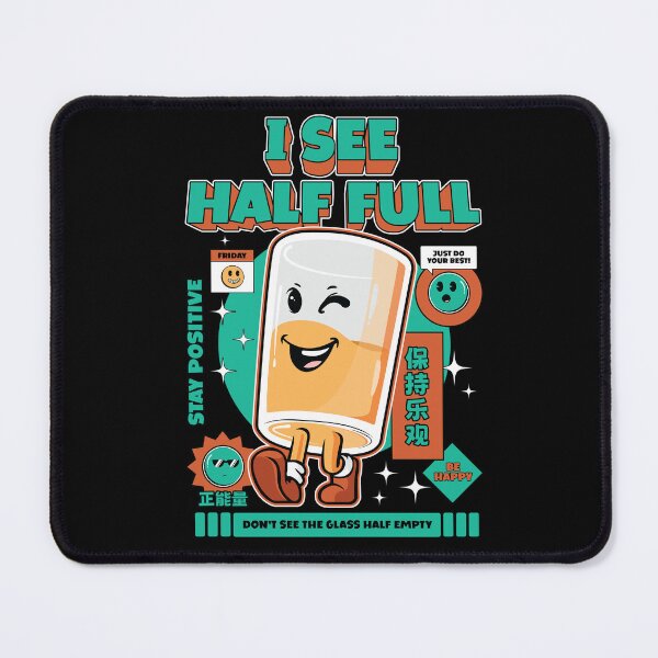 Item preview, I See Half Full designed and sold by NumonsStudio.