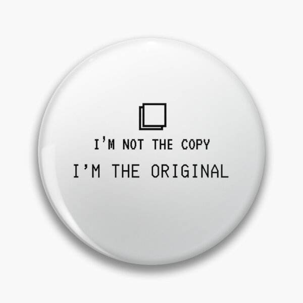 Item preview, I'm not the copy I'm the Original designed and sold by xXOmega121Xx.
