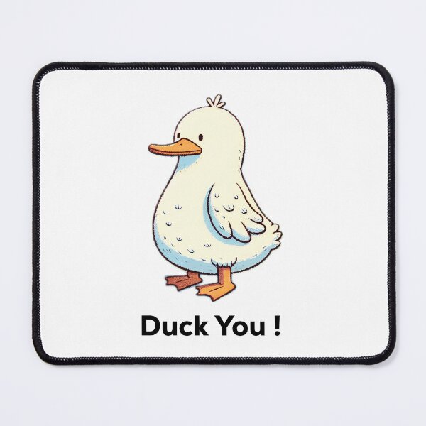 Item preview, Duck You ! designed and sold by FixedBugs.