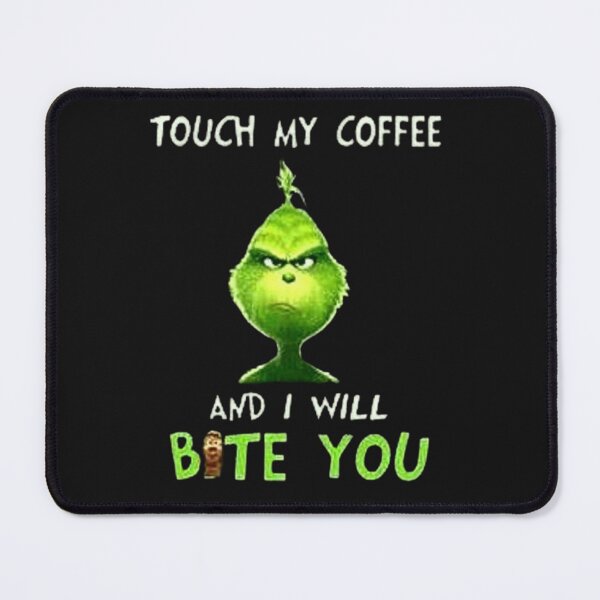 Item preview, Touch My Coffee and I Will Bite You designed and sold by Vicky021.