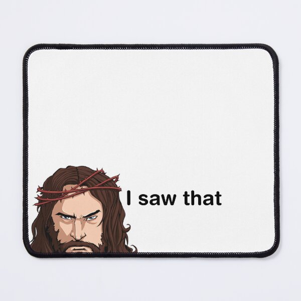 Item preview, Meme Jesus I Saw That designed and sold by anuggra.