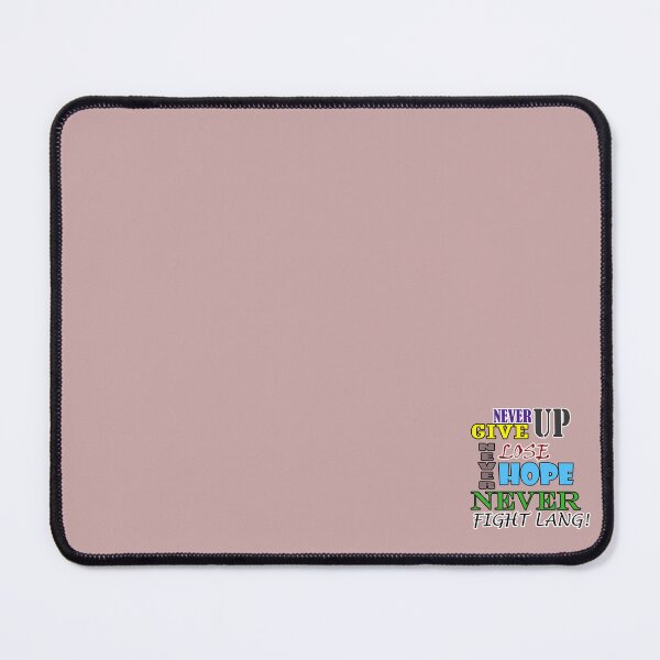 Item preview, never give up, never lose hope. fight lang designed and sold by chookey01.