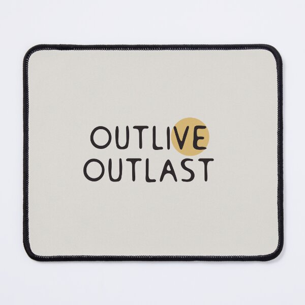 Item preview, Outlive outlast designed and sold by Old Friends.