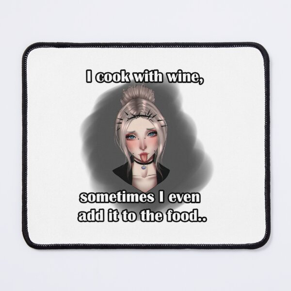 Item preview, I cook with wine sometimes I even add it to the food designed and sold by LinkyLankStank.