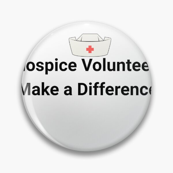 Item preview, Hospice Volunteers Make a Difference, Hospice Gift designed and sold by nicheteees.
