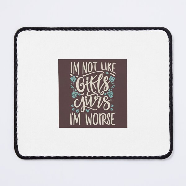 Item preview, I'm Not Like Other Girls, I'm Worse designed and sold by yesmorrow.