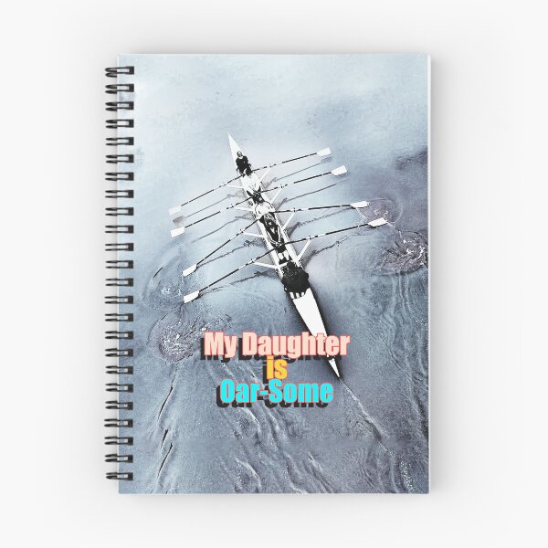 Item preview, Rowers Rowing - My Daughter is Oar-Some designed and sold by Michael van der Hoorn.