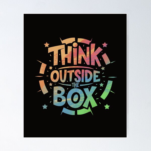 Item preview, Think Outside The Box - Embrace Creativity & Innovation designed and sold by MiSuPa.