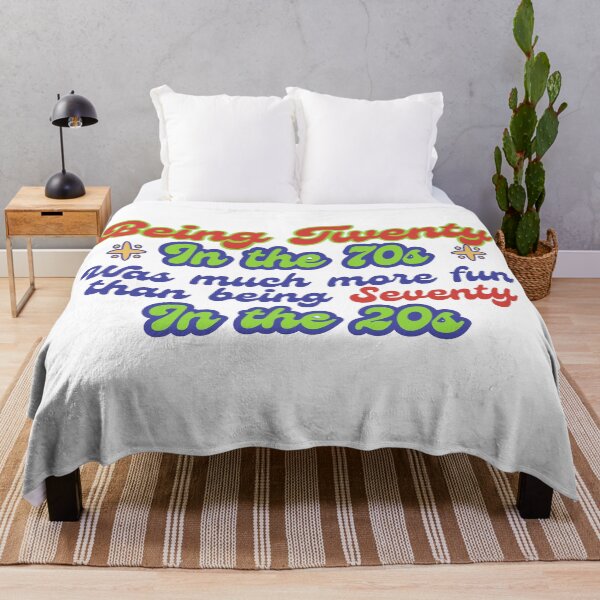 Item preview, Being twenty in the 70s was much more fun than being 70 in the 20s designed and sold by CyberArtistOne.