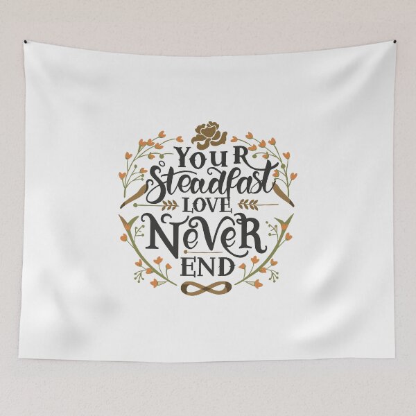 Item preview, Your Steadfast Love Never End 11 designed and sold by HahaHandlesHub.
