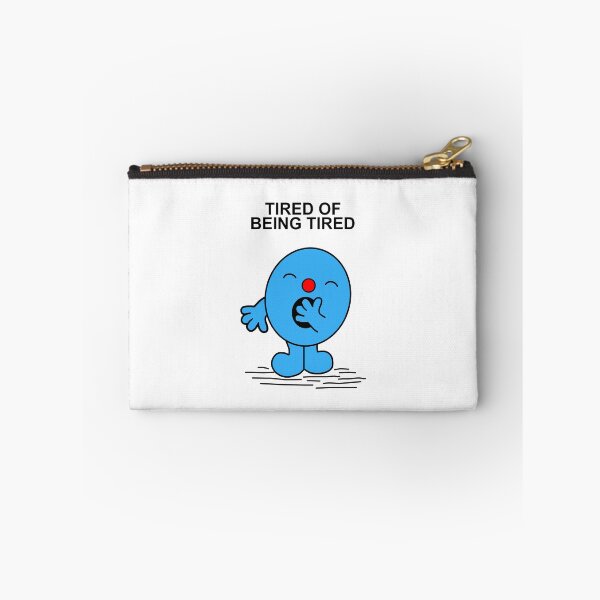 Item preview, Tired of being tired designed and sold by Scat the cat.