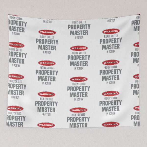 Item preview, Highly Skilled Property Master in Action designed and sold by NermilioDesigns.