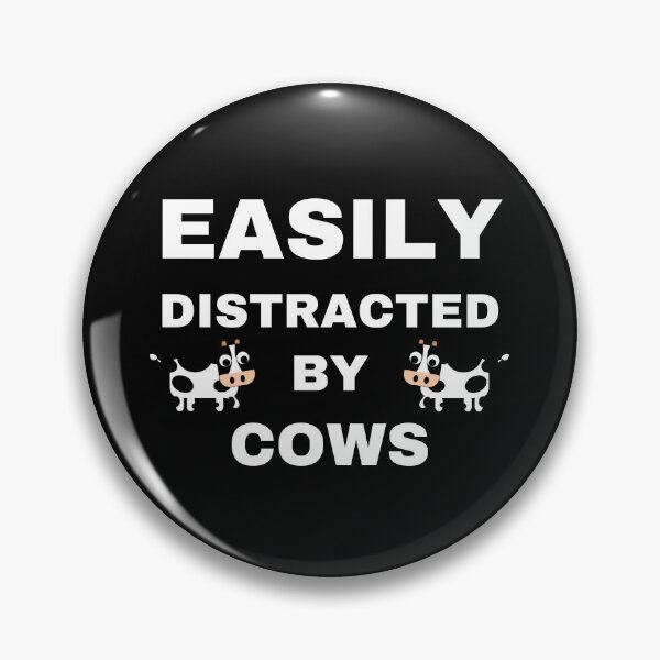 Item preview, Easily Distracted by Cows designed and sold by NNisu.