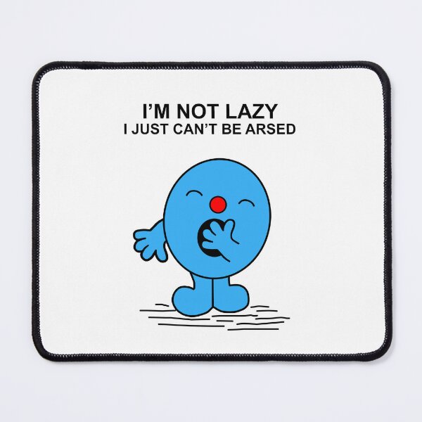Item preview, I'm not lazy I just can't be arsed designed and sold by Scat the cat.