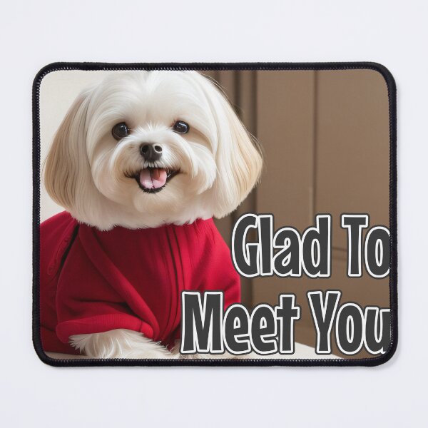 Item preview, AI-Generated Dog 01 "Glad to meet you" designed and sold by Cliff-Qi.