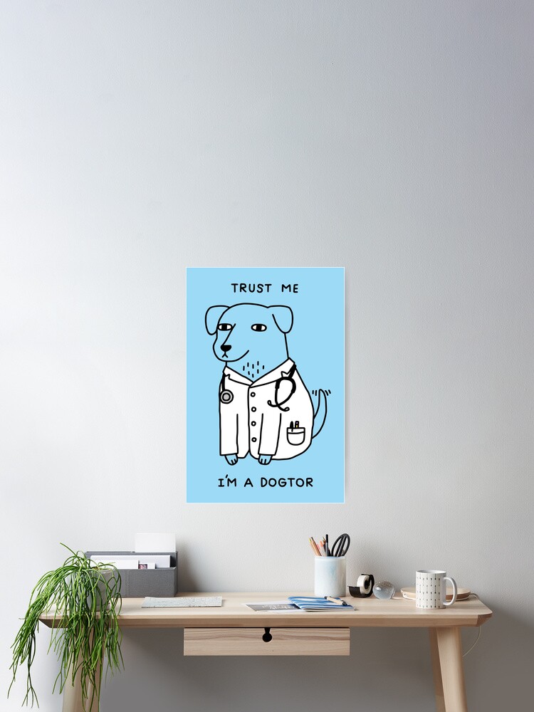 Thumbnail 2 of 3, Poster, Dogtor designed and sold by obinsun.