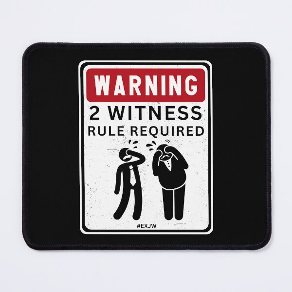 Item preview, Ex JW Warning 2 Witness Rule designed and sold by RakelMacc.