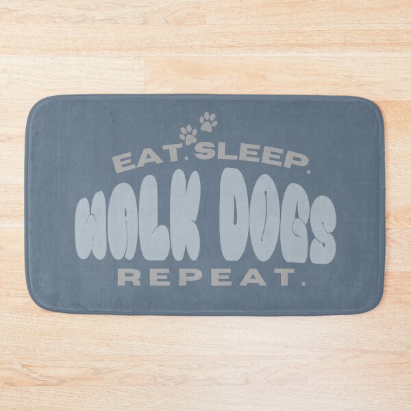 Item preview, Eat. Sleep. Walk dogs. Repeat. designed and sold by VieBelieve.